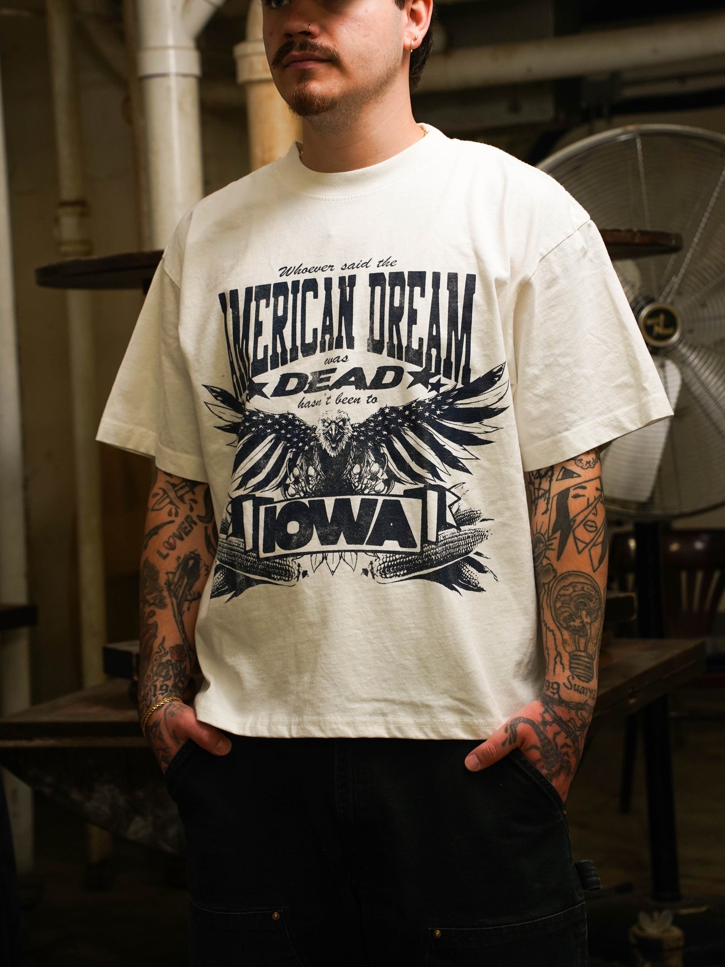 WHOEVER SAID THE AMERICAN DREAM WAS DEAD HASN'T BEEN TO IOWA TEE